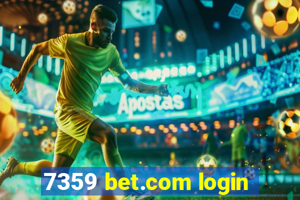 7359 bet.com login